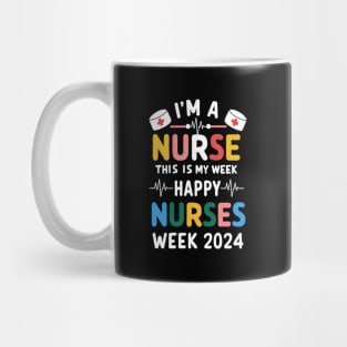 International Nurses Day HapNurses Week 2024 Mug